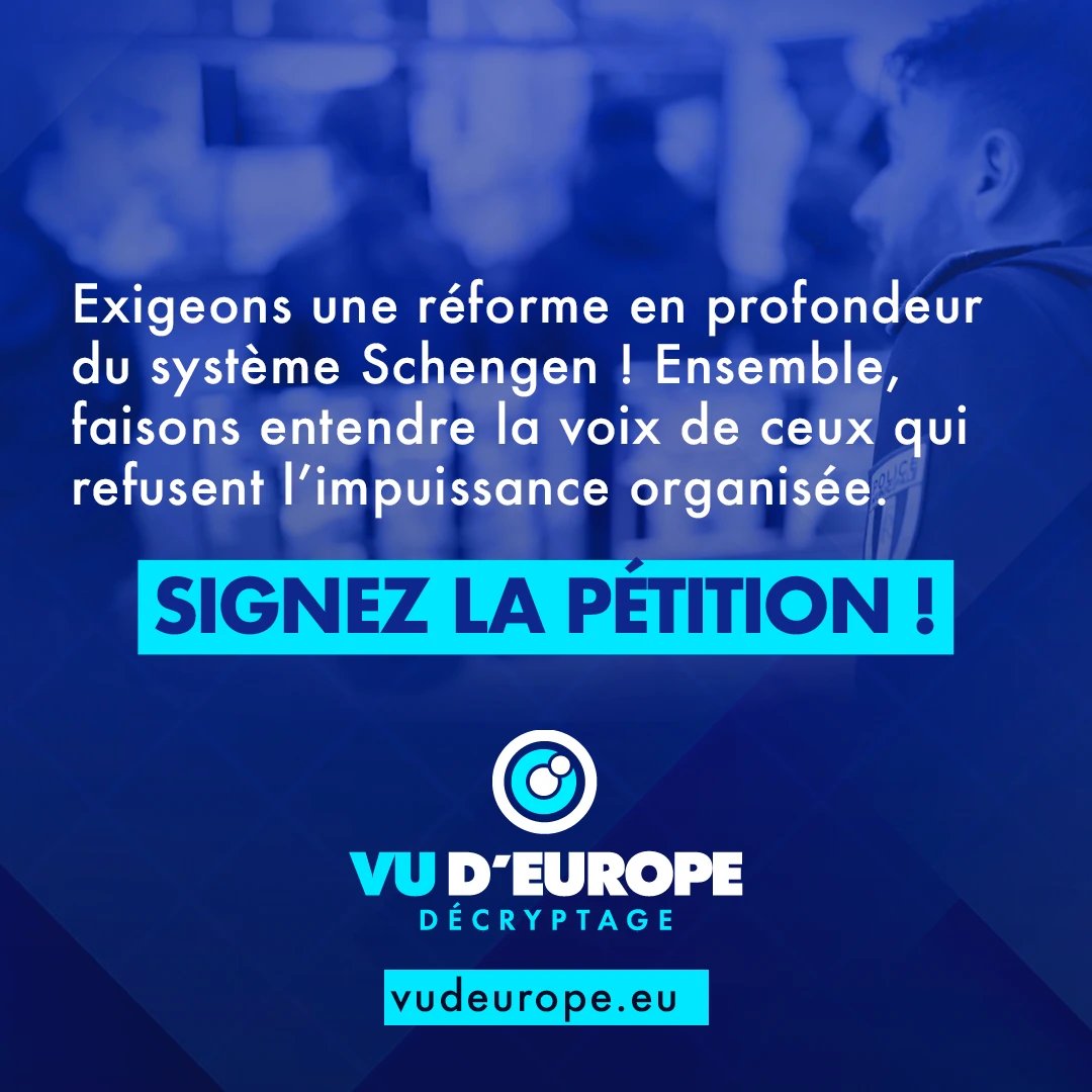 CONTROLE AUX FRONTIÈRES : L’UNION EUROPÉENNE OUVRIRAIT-ELLE ENFIN LES YEUX ?